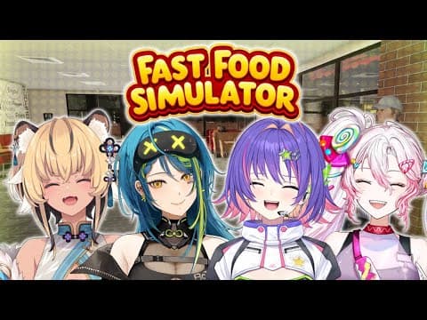 【FAST FOOD SIMULATOR】WELCOME TO FOURGIRLS!!!【#VSPOEN #RikoSolari】